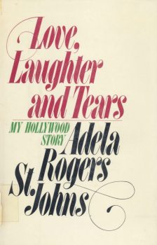 Rogers St Johns, Adela - Love, Laughter and Tears