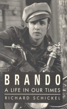 schickel-richard-brando-a-life-in-our-times
