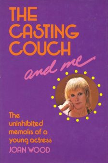 Wood, Joan - The Casting Couch and Me