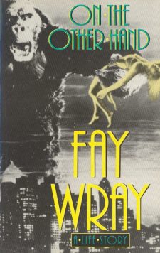 wray-fay-on-the-other-hand-a-life-story