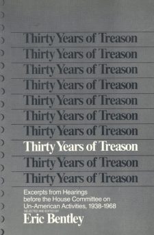 bentley-eric-thirty-years-of-treason
