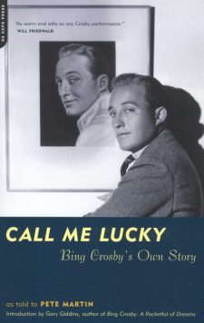 crosby-bing-call-me-lucky-bing-crosbys-own-story