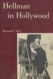 dick-bernard-f-hellman-in-hollywood