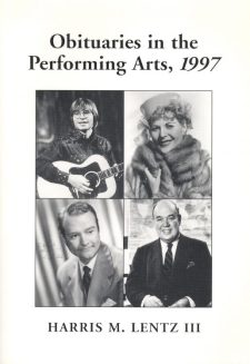 lentz-iii-harris-m-obituaries-in-the-performing-arts-1997