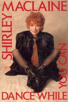 maclaine-shirley-dance-while-you-can