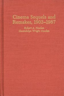 nowlan-robert-a-cinema-sequels-and-remakes-1903-1987